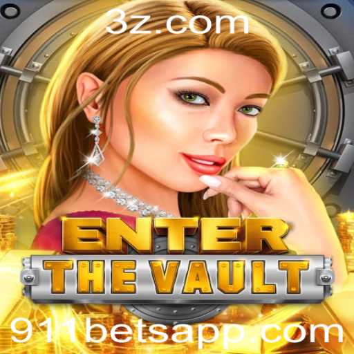 Desvendando EntertheVault: O Novo Fenômeno com Estratégias de 911 Bet