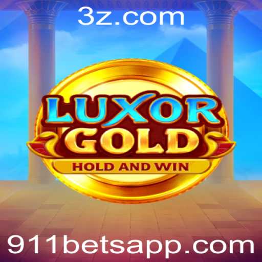 Descubra o Fascinante Mundo de LuxorGold e o Atraente 911 Bet